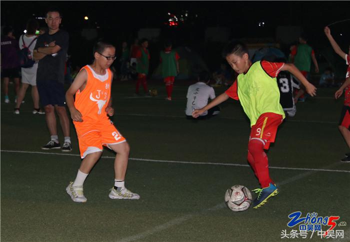 “足球梦、帐篷情”！常州龙城小学首届足球嘉年华之足球文化夜