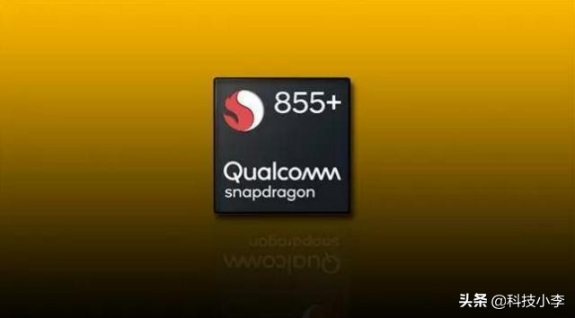 麒麟9905g和巴龙990和骁龙855plus,手机处理器排行榜骁龙855的手机