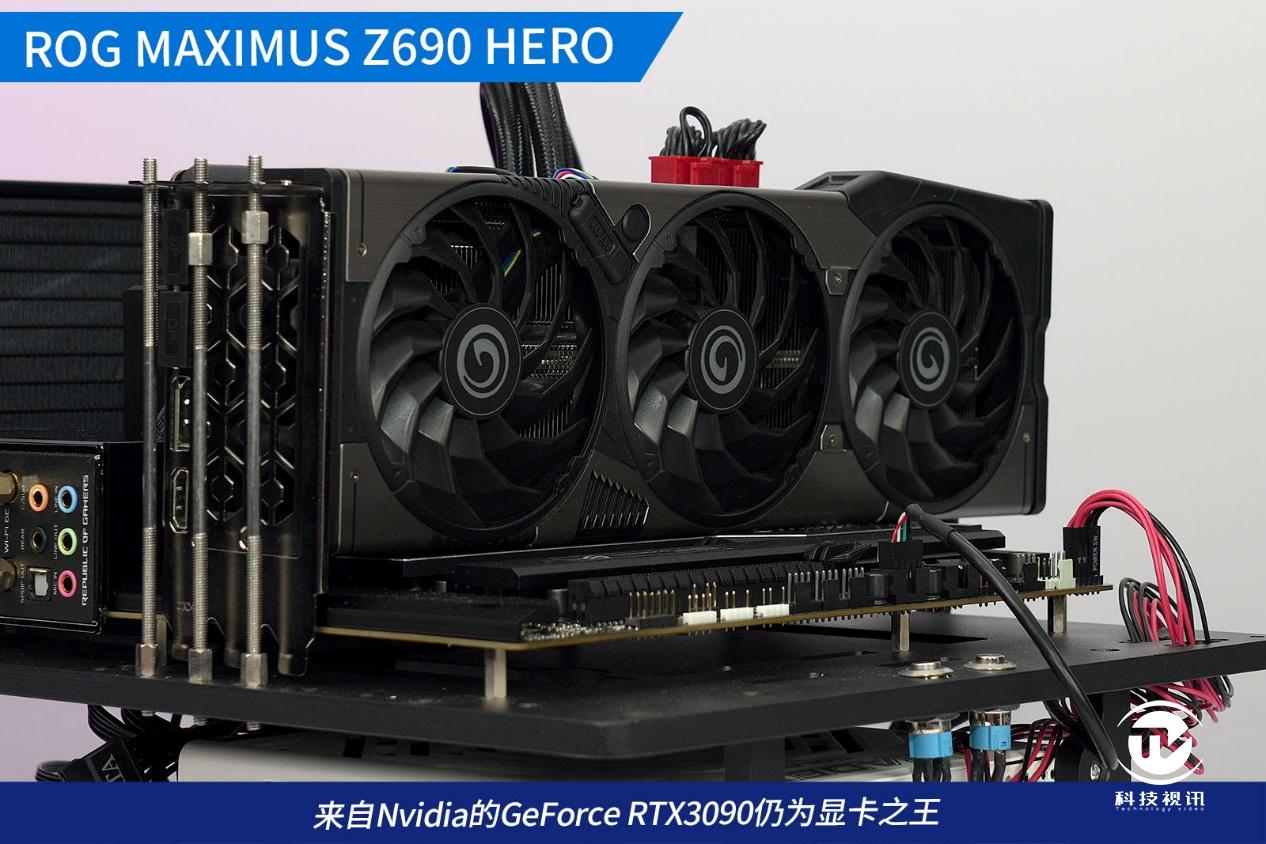 12代酷睿绝配试用ROGMAXIMUSZ690HERO主板