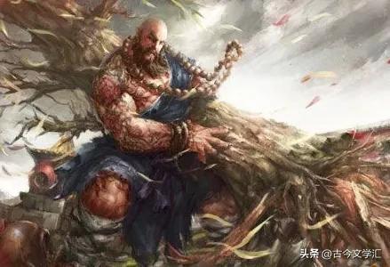 水浒传中花和尚鲁智深看扁了谁,水浒鲁智深花和尚得名原因